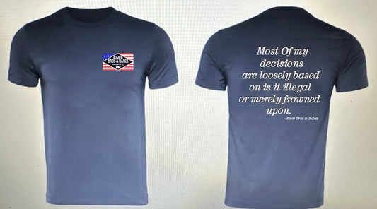 Decision saying shirt